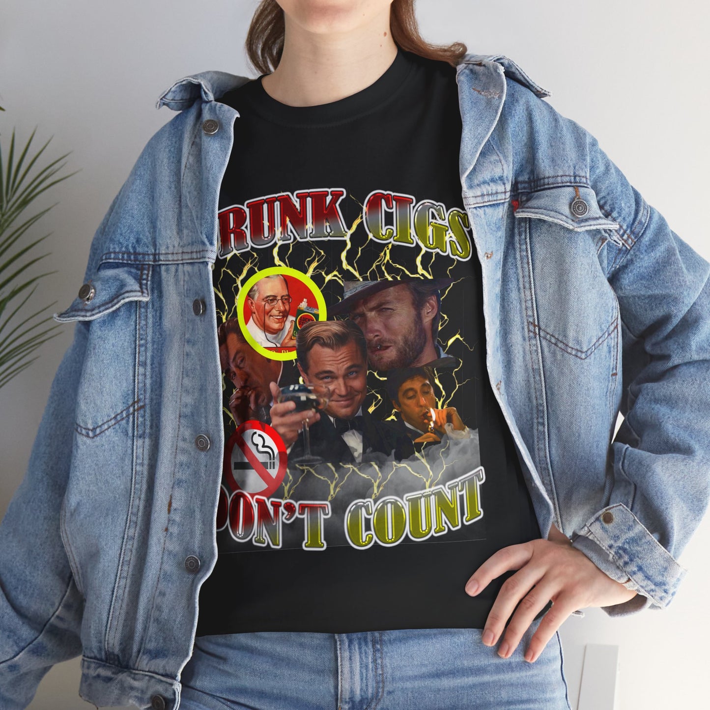 Drunk cigs don't count tee